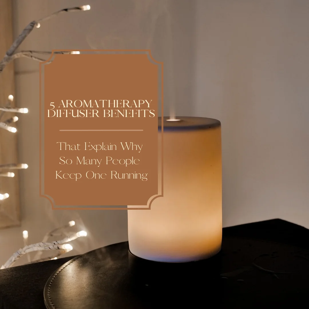 aromatherapy diffuser benefits